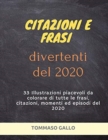 Image for Citazioni E Frasi Divertenti del 2020