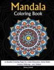 Image for Mandala Coloring Book : 50 Beatiful Coloring Pages for Adult Relaxation, Stress Relief, Anxiety Relieving - 2021 Edition