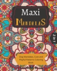 Image for Maxi Mandalas : 2 in 1: Dog Mandalas, Cute and Playful Patterns Coloring Book