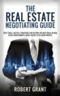 Image for The Real Estate Negotiating Guide