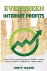 Image for Evergreen Internet Profits