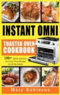 Image for Instant Omni Toaster Oven Cookbook : 100+ Quick and Easy Air Fryer Oven Recipes for all the family.