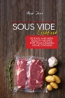 Image for Sous Vide Cookbook : 50 Easy And High Quality Recipes For Your Modern Home Cooking