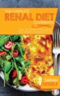 Image for The Complete Renal Diet Cookbook : Over 50 Flavor-Filled Ideas And Healthy Recipes For All