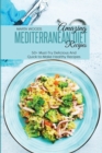 Image for Amazing Mediterranean Diet Recipes