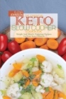 Image for The Essential Keto Slow Cooker Cookbook : Simple And Mouth-Watering Recipes For Your Keto Lifestyle