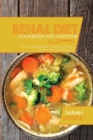 Image for Renal Diet Cookbook For Everyone : 50+ Simple Recipes To Improve Kidney Function And Avoid Dialysis