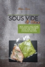 Image for Sous Vide At Home : Best Sous Vide Home Cooking Recipes