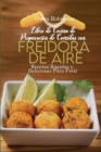 Image for Libro de Cocinade Preparacionde Comidas con Freidora de Aire