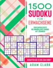 Image for 1500 Sudoku fu¨r Erwachsene : 1500 superleichte bis unmoegliches Sudoku mit Loesungen. Schaffen Sie es bis zum Ende?