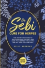 Image for Dr. Sebi Cure for Herpes : The Definitive Guide to Successfully Prevent and Cure the Herpes Virus with the Dr Sebi Alkaline Diet (2nd Edition)