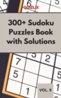 Image for 300+ Sudoku Puzzles Book with Solutions VOL 9