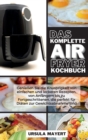 Image for Das komplette Luftfritteusen-Kochbuch 2021