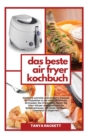 Image for Das beste Luftfritteusen- Rezeptbuch