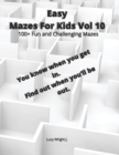 Image for Easy Mazes For Kids Vol 10