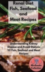 Image for Renal Diet Fish, Seafood and Meat Recipes