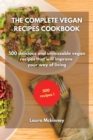 Image for The Complete Vegan Recipes Cookbook