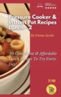 Image for Pressure Cooker and Instant Pot Recipes - Lunch - 2 : 50 Convenient And Affordable Lunch Recipes To Try Every Day!