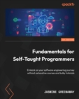 Image for Fundamentals for Self-Taught Programmers