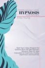 Image for Rapid Weight Loss Hypnosis For Women : Start Your 7-Days Program for Extreme Burn Fat with Hypnotic Sessions. Step-by-step Instruction to Overcome Anxiety, Depression and Insomnia.
