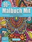 Image for 90+ Malbuch mit geometrischen Formen und Mustern - Vol. II (Malbuch fur Erwachsene) : Designs die Ihnen dabei helfen, Ihrer Kreativitat freien Lauf zu lassen-Mandala Style patterns Adult Coloring ( Ge