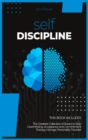 Image for Self Discipline : 2 Books in 1. The Greatest Collection of Books to Stop Overthinking: Acceptance and Commitment Therapy, Manage Personality Disorder