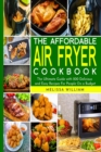 Image for The Affordable Air Fryer Cookbook