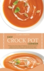 Image for Easy Crock Pot Cookbook