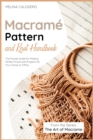 Image for Macrame Pattern and Knot Handbook : The Pocket Guide for Making Perfect Knots and Projects for Your Home or Office