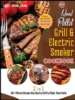 Image for Wood Pellet Grill and Electric Smoker Cookbook [2 in 1]