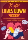 Image for It All Comes Down! [3 in 1] : The Rebirth Program for Smart People Trapped in Wicked Games