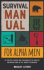 Image for Survival Manual for Alpha Men