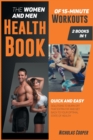 Image for The Women and Men Health Book of 15-Minute Workouts [2 Books 1]