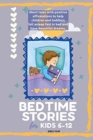 Image for Bedtime Stories for Kids 6-12