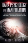 Image for Dark Psychology and Manipulation