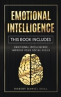 Image for Emotional Intelligence : This Book Includes: Emotional Intelligence - Improve Your Social Skills