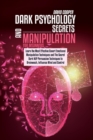 Image for Dark Psychology Secrets and Manipulation for Beginners