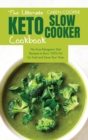 Image for The Ultimate Keto Slow Cooker Cookbook
