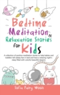 Image for Bedtime Meditation Relaxation Stories for Kids