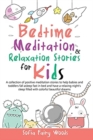 Image for Bedtime Meditation and Relaxation Stories for Kids
