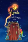 Image for 5-Minute Bedtime Stories for Kids : Short Stories About Unicorns and Other Friends to Help Children Fell Calm and Fall Asleep Fast
