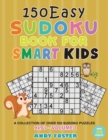 Image for 150 Easy Sudoku Book for Smart Kids - Volume 1