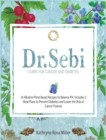 Image for Dr. Sebi Cure for Cancer and Diabetes