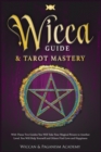 Image for Wicca Guide &amp; Tarot Mastery