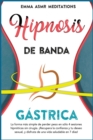 Image for Hipnosis de banda gastrica ( Spanish Edition )