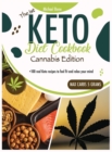 Image for Keto Diet Cookbook Cannabis Edition : +100 real keto recipes to feel fit and relax your mind (Black and White)