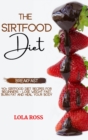 Image for The Sirtfood Diet Breakfast Recipe Book