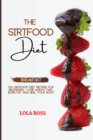 Image for The Sirtfood Diet Breakfast Recipe Book