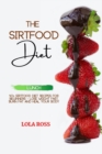 Image for The Sirtfood Diet Lunch Recipe Book