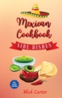 Image for The Mexican Cookbook - Side Dishes